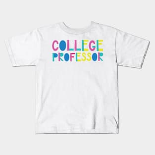 College Professor Gift Idea Cute Back to School Kids T-Shirt